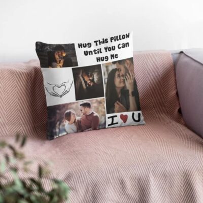 Hug This Pillow Until You Can Hug Me Custom Pillow