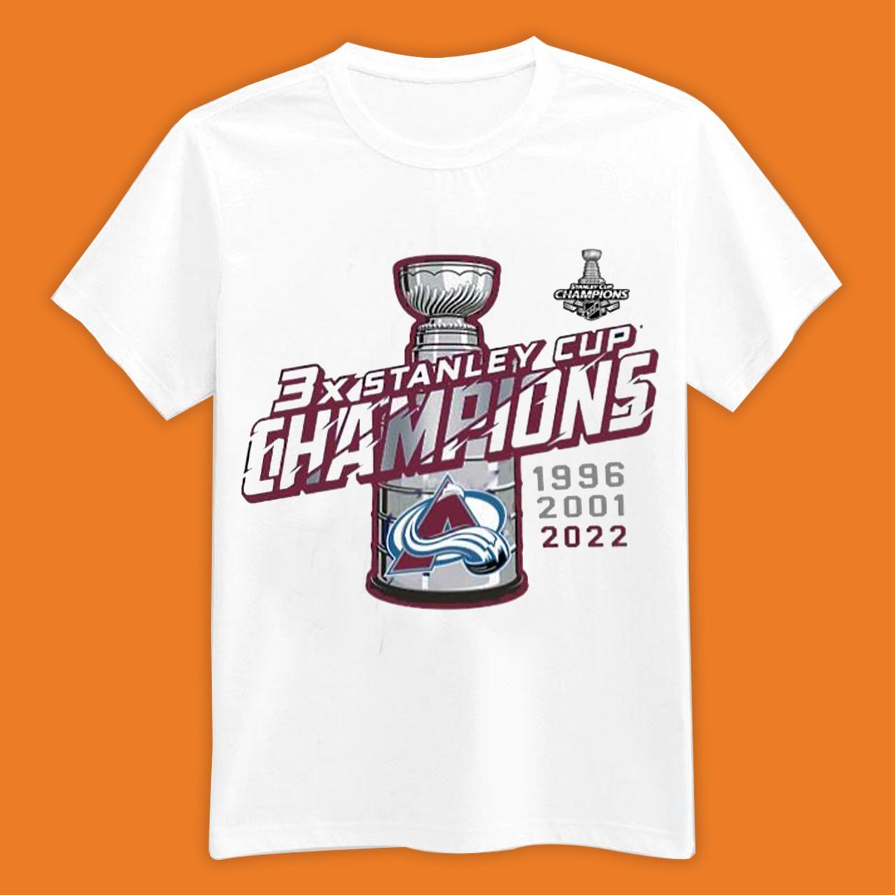 3 Time Colorado Avalanche NHL Stanley Cup Champions 2022 Shirt