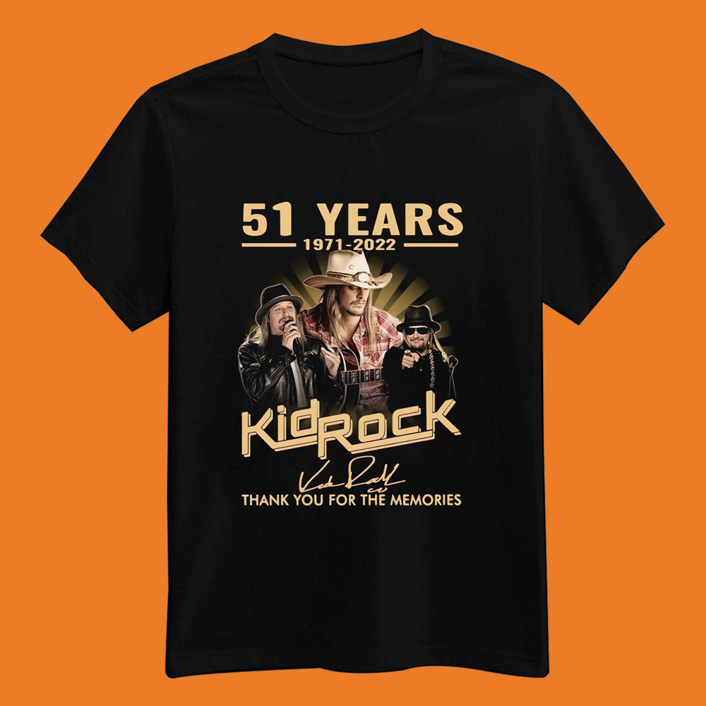 50 Years 1971 2022 Kid Rock Thank You For The Memories Signatures Shirt