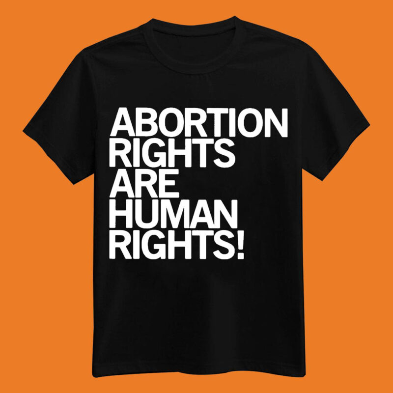 Funny Official Abortion Rights Are Human Rights Shirt