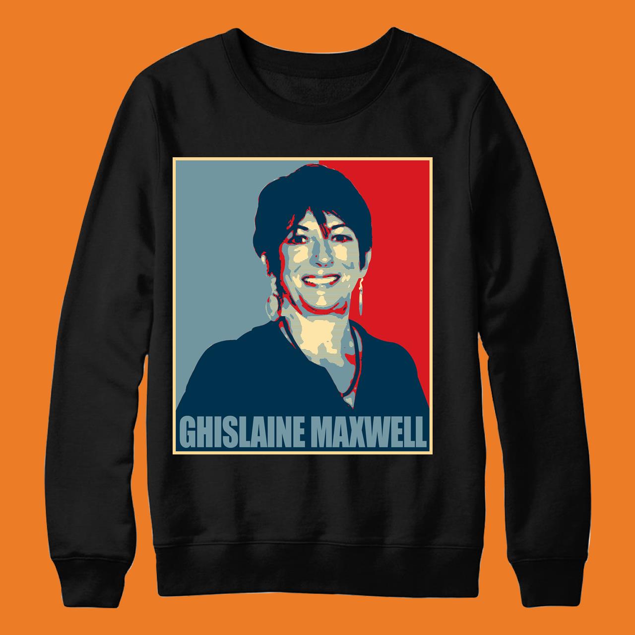 Funny Ghislaine Maxwell Shirt