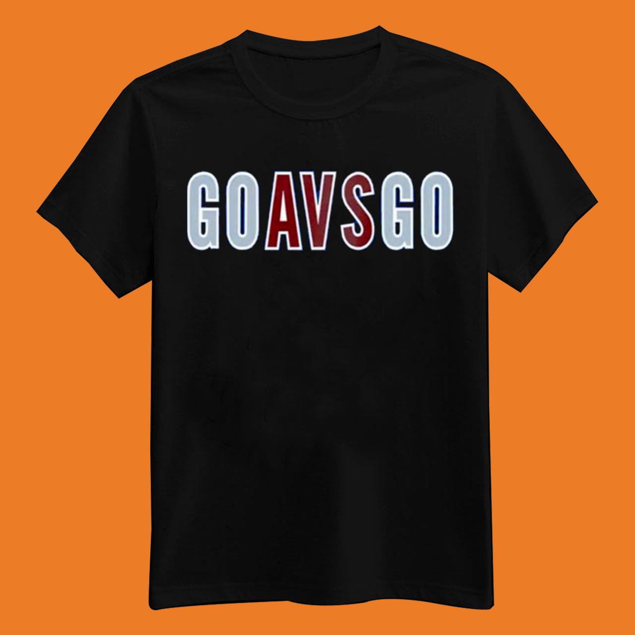 Go Avs Go Colorado Avalanche T-Shirt