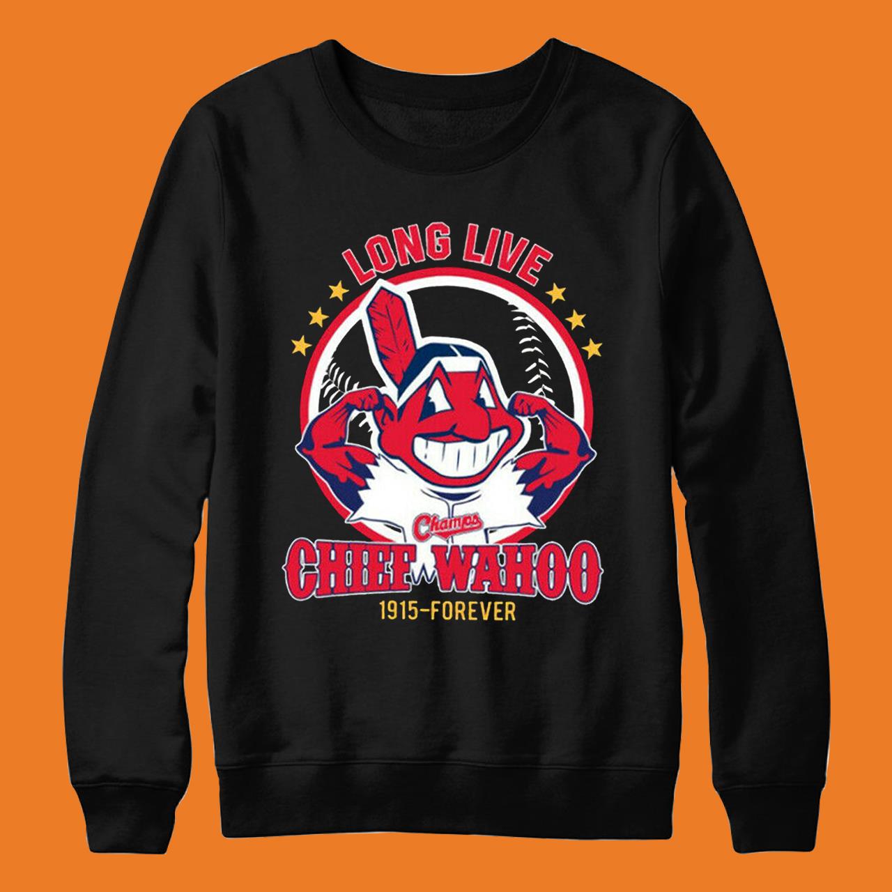 Love Live Chief Wahoo Cleveland Indians 1915 Forever Shirt