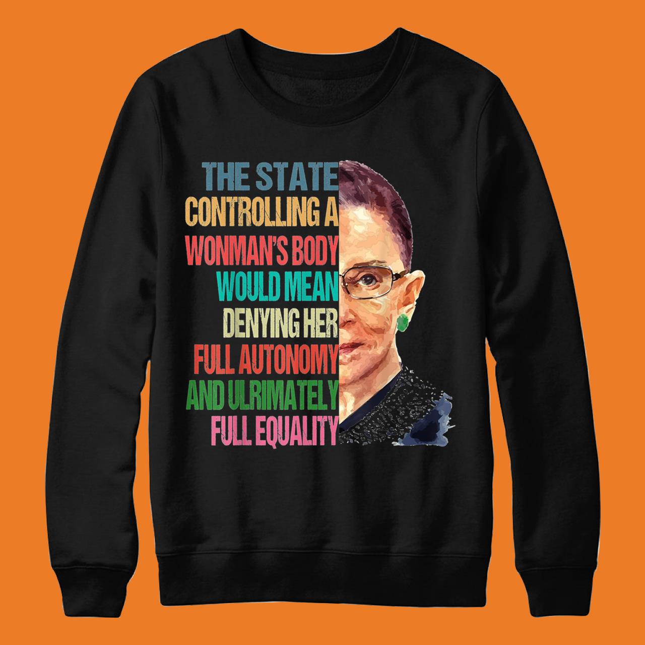 My Body My Choice Ruth Bader Ginsburg Pro Choice Feminist Classic T-Shirt