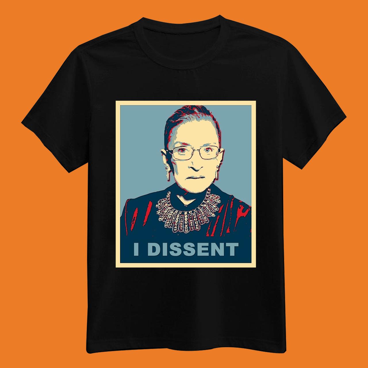 Notorious RBGI Dissent Classic T-Shirt
