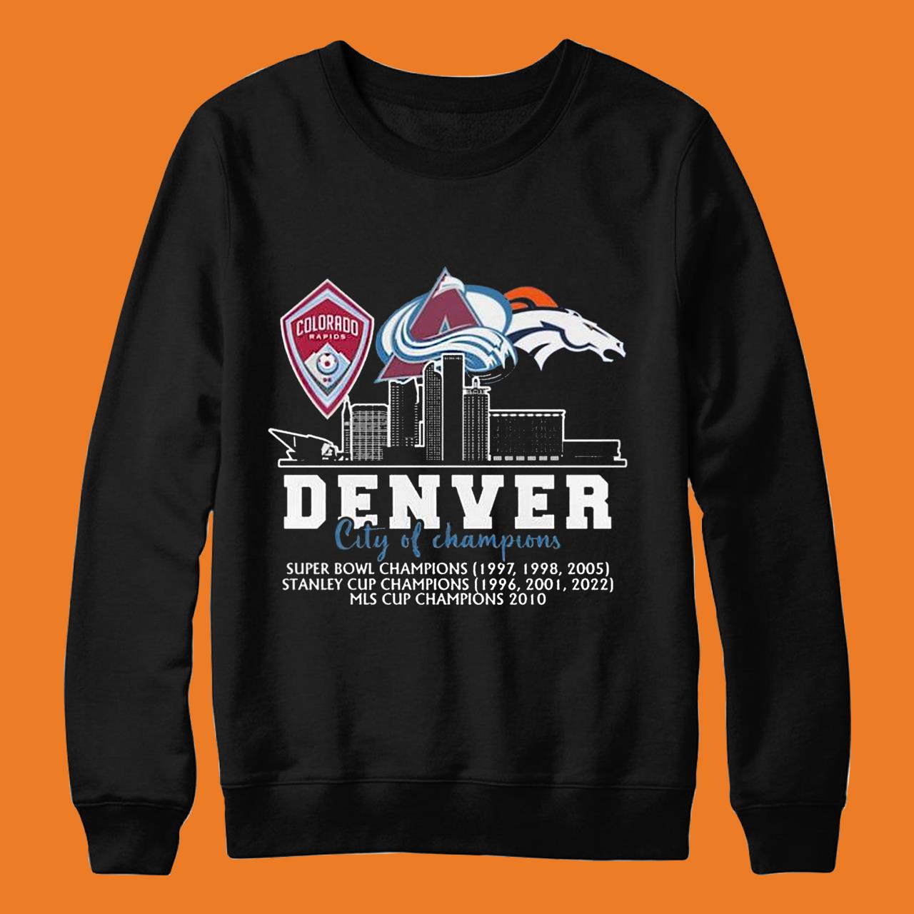 Rapids Avalanche And Broncos Denver City Of Champions shirt