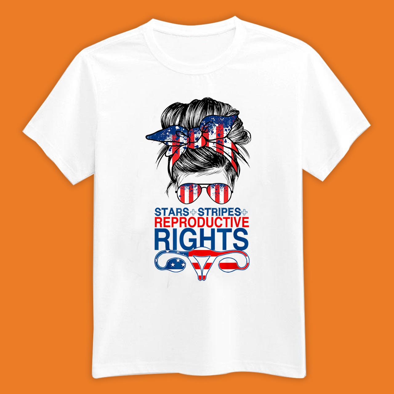 Stars Stripes Reproductive Rights American Flag 4th Of July T-Shirt