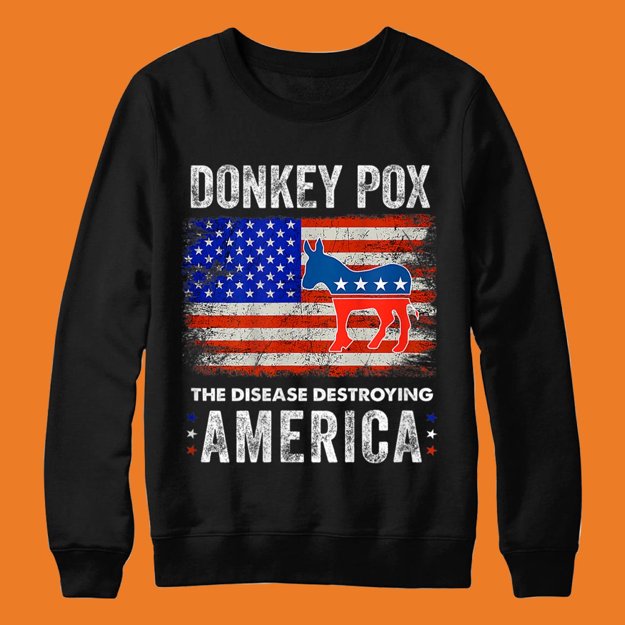 Donkey Pox The Disease Destroying America Donkeypox T-Shirt