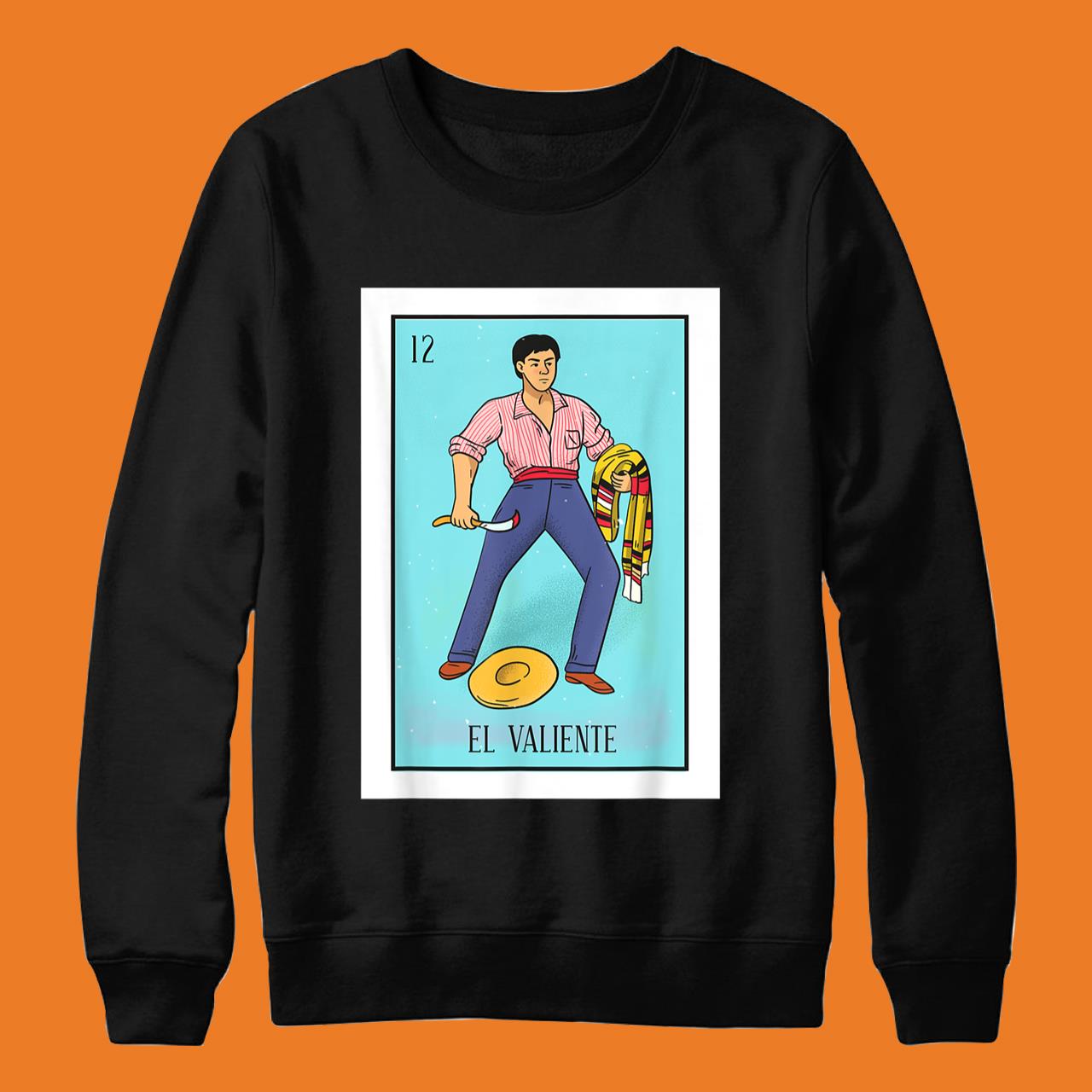 El Valiente Lottery Card Gift The Brave Card Mexican Lottery T-Shirt