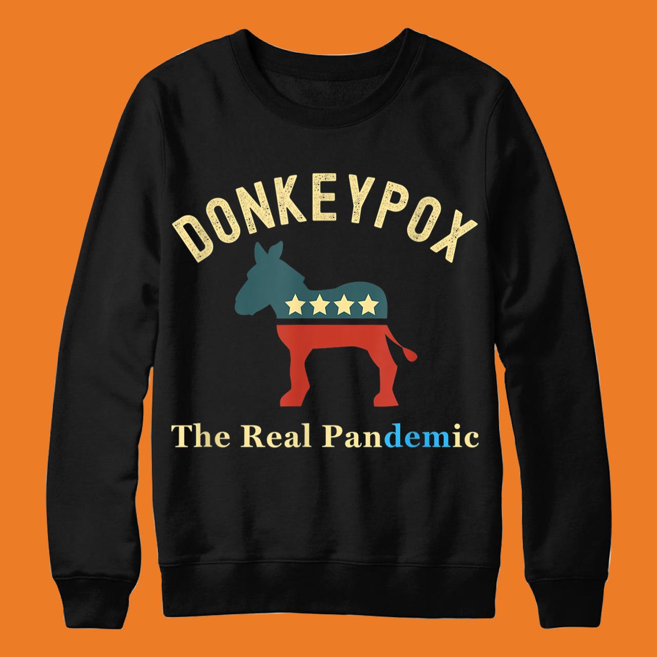 Funny Conservative Republican Anti Biden Donkey Pox T-Shirt