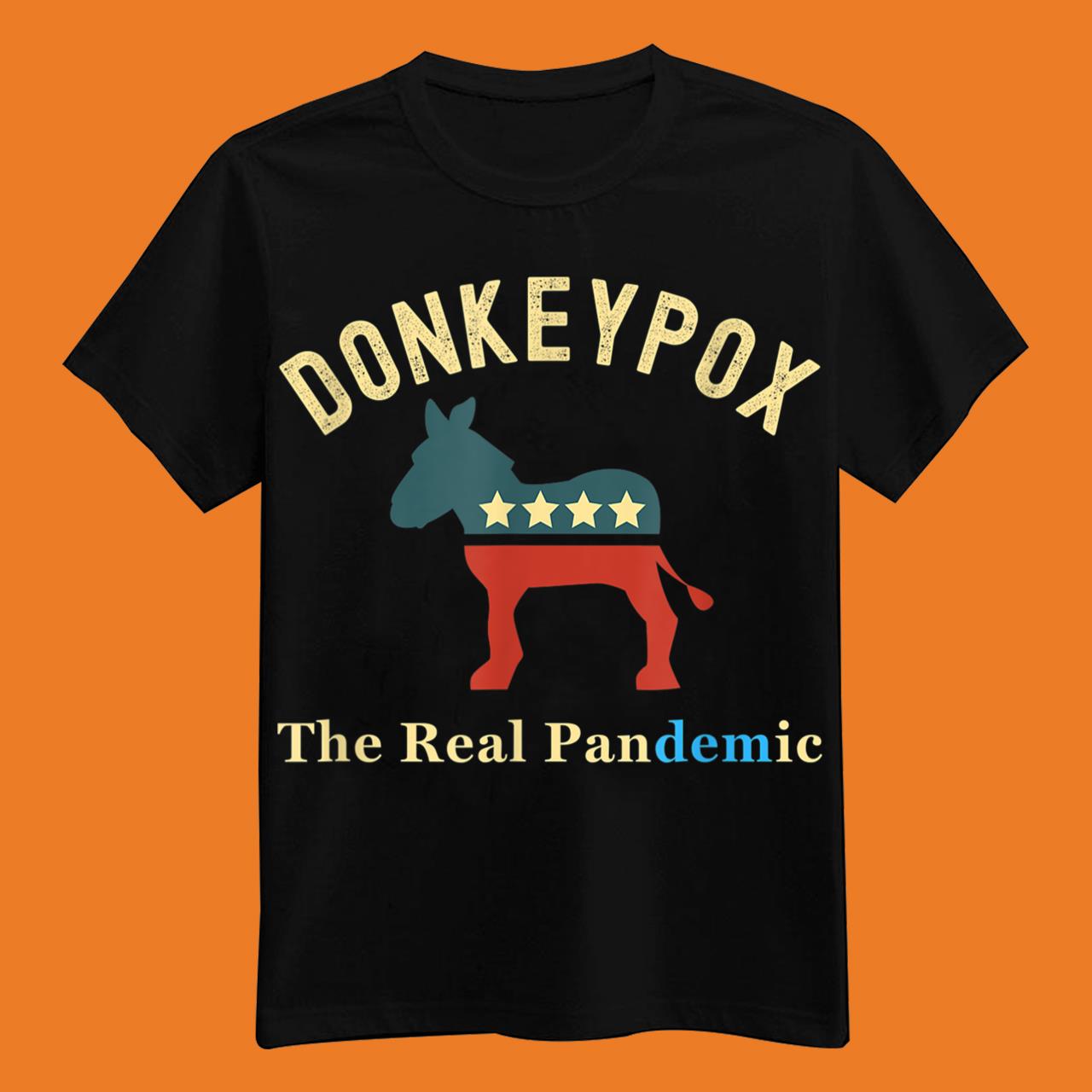 Funny Conservative Republican Anti Biden Donkey Pox T-Shirt