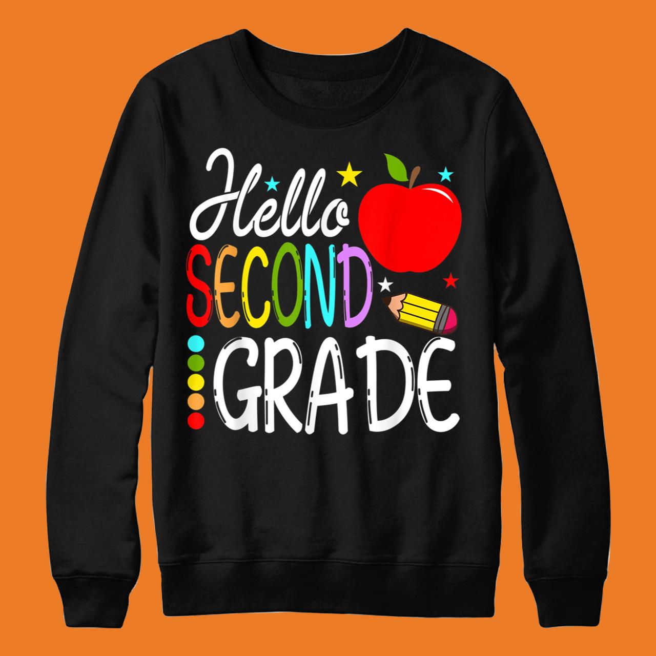 Hello Second Grade Back to School Teacher Shirt
