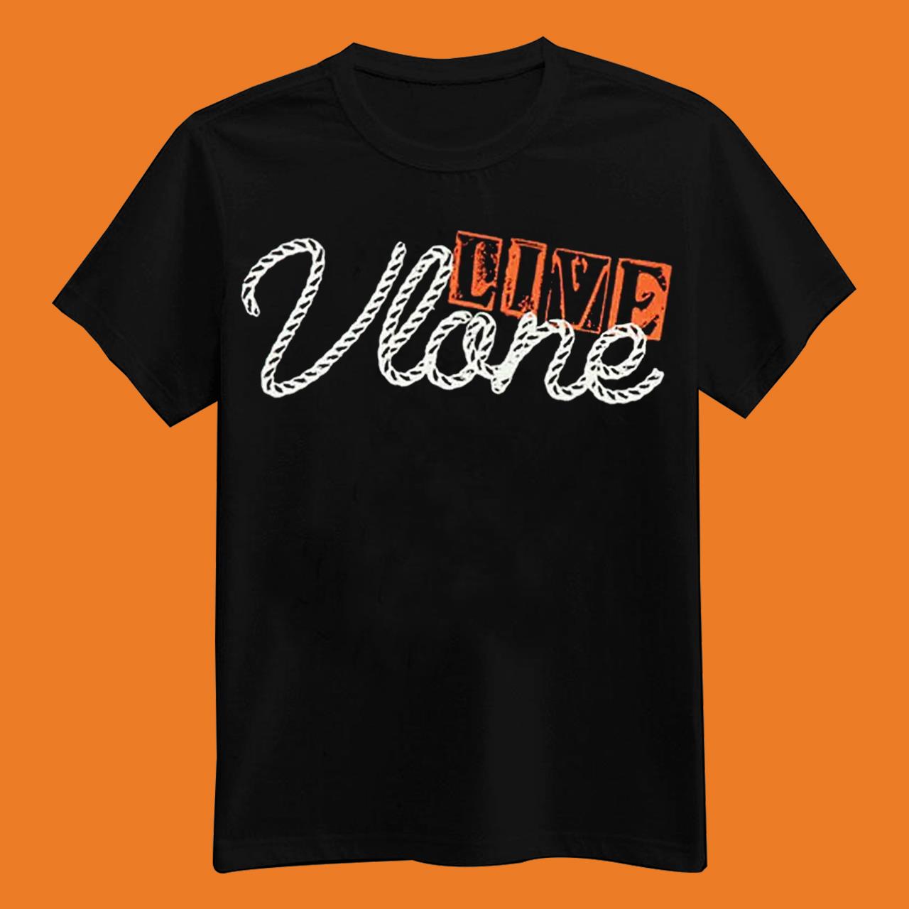 Live Vlone Die Vlone Shirt