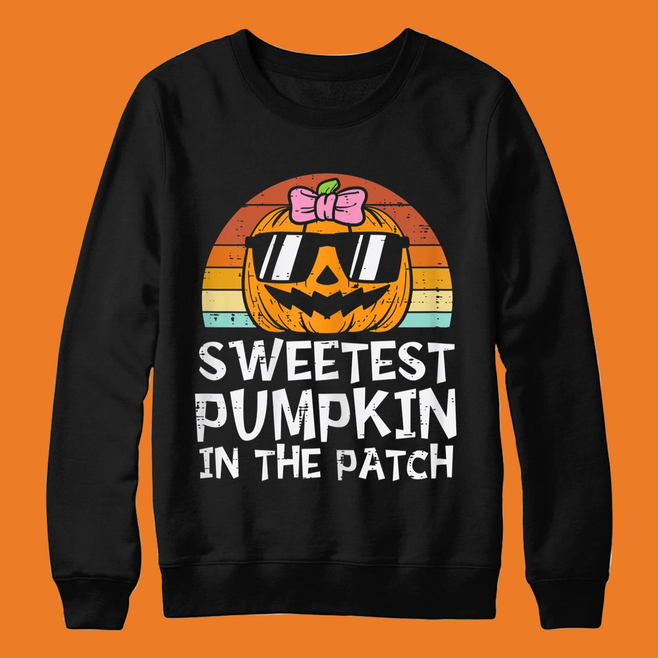 Sweetest Pumpkin In The Patch Halloween T-Shirt