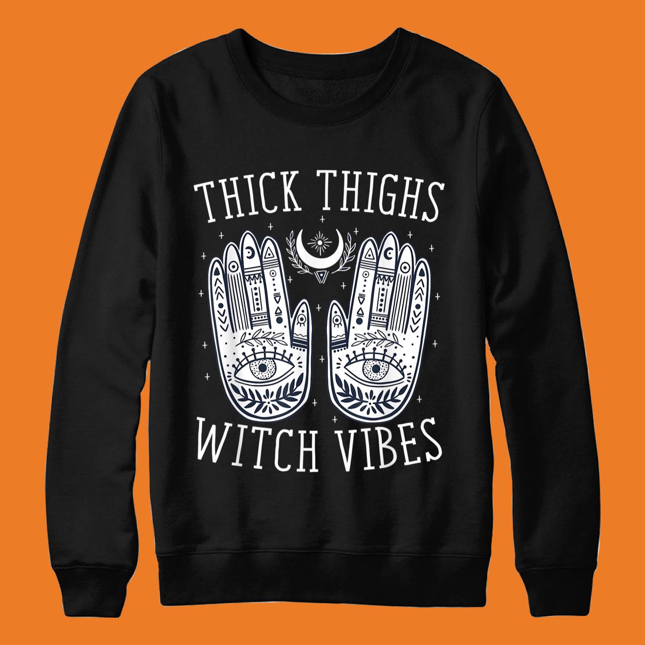 Thick Thighs Witch Vibes Halloween T-Shirt