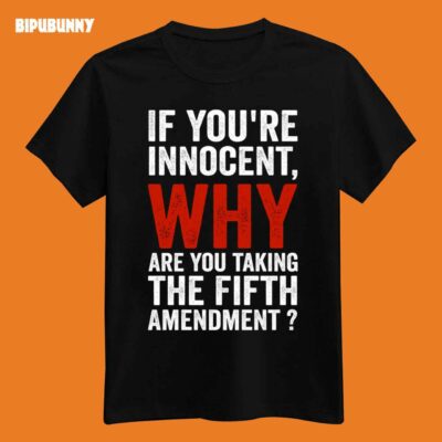Fifth Amendment Shirt Donal Trump