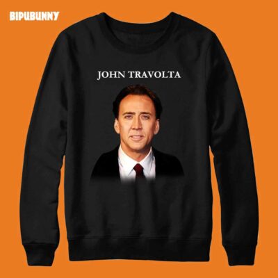 Nicolas Cage Is John Travolta Funny Sweatshirt