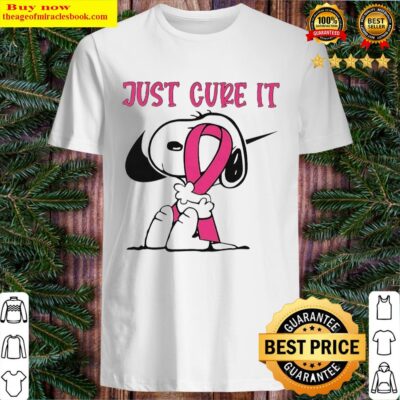 Snoopy Breast Cancer Awareness Shirt Just Cure It