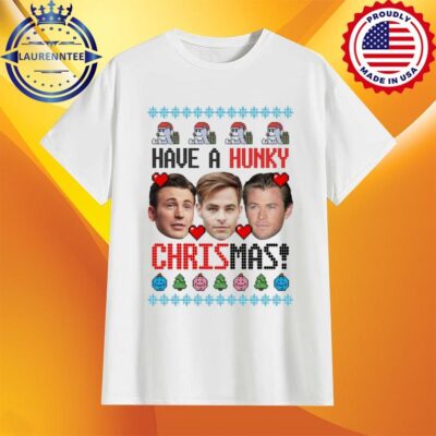 Have a Holly, Hunky Christmas Chris Pine T Shirt