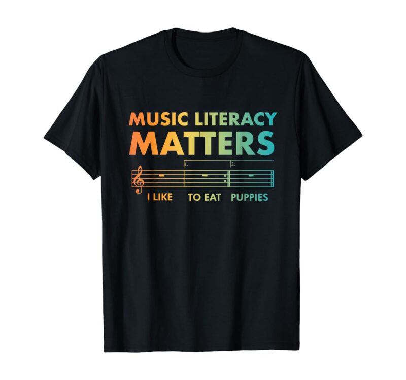 Music Literacy Matters Joke Read Repeat Music Teachers T Shirt