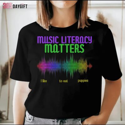 Rainbow Color Music Literacy Matters I Like To Eat Puppies T Shirt