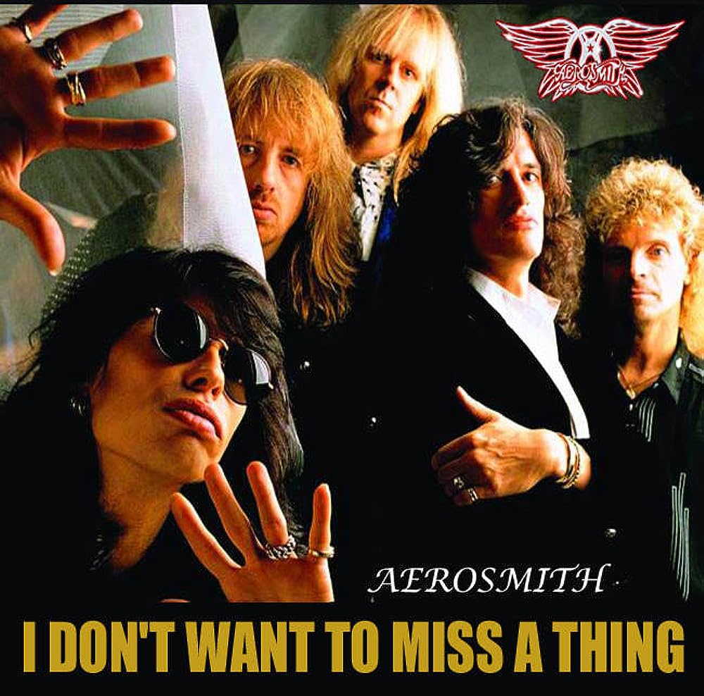 Aerosmith I Don't Want to Miss a Thing Lyrics