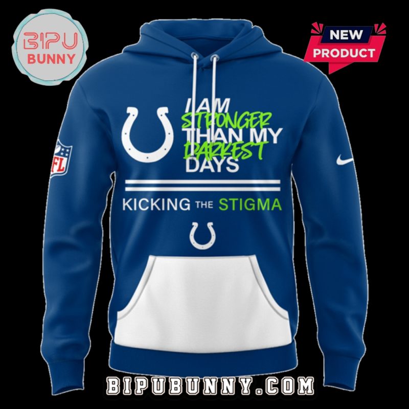 Indianapolis Colts Kicking The Stigma Limited Hoodie Set