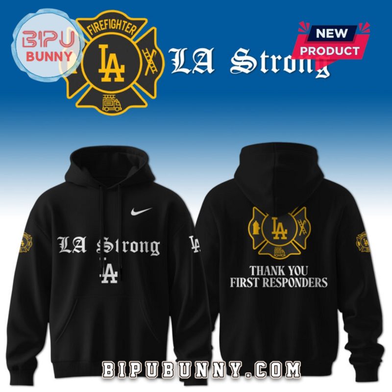 Los Angeles Dodgers Thank You First Responders Hoodie