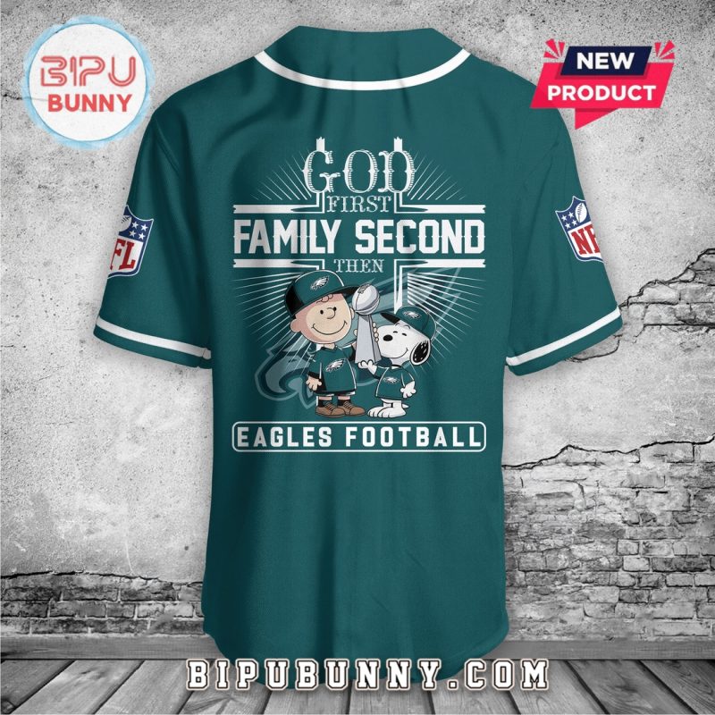 God First Family Second Then Eagles Football Baseball Jersey