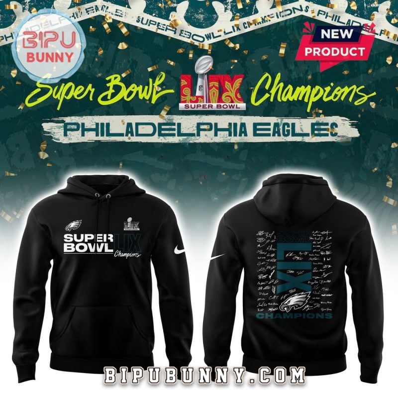 Philadelphia Eagles Super Bowl LIX Champions Roster Hoodie