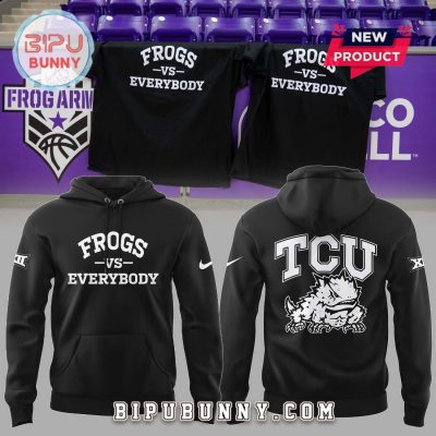Frogs vs Everyody TCU Women’s Basketball Hoodie And Pants