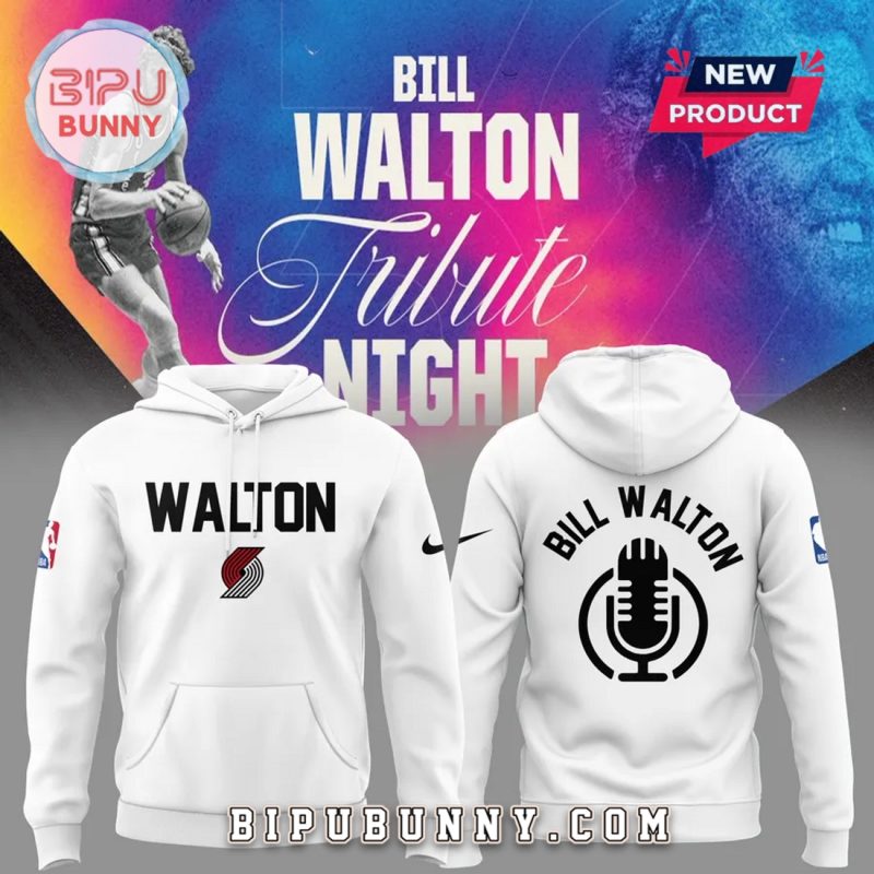Portland Trail Blazers 2025 Bill Walton Tribute Hoodie