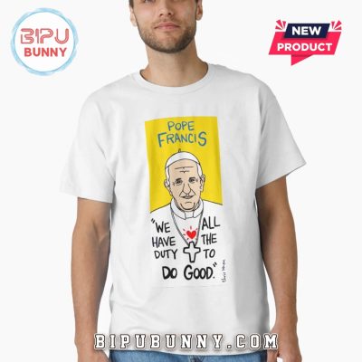 Pope Francis Inspirational Pop Folk T-Shirt
