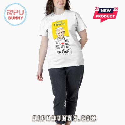 Pope Francis Inspirational Pop Folk T-Shirt