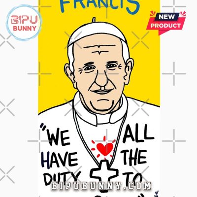 Pope Francis Inspirational Pop Folk T-Shirt