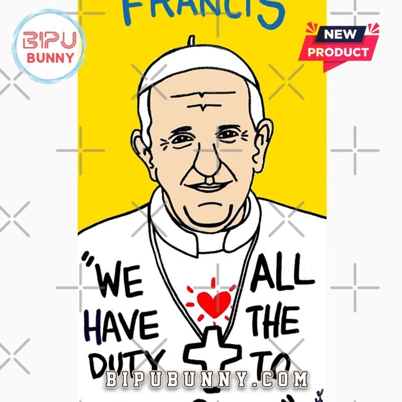 Pope Francis Inspirational Pop Folk T-Shirt