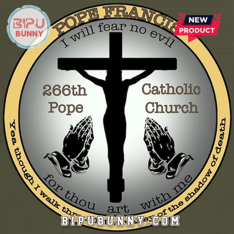 Pope Francis Memorial Value T-Shirt