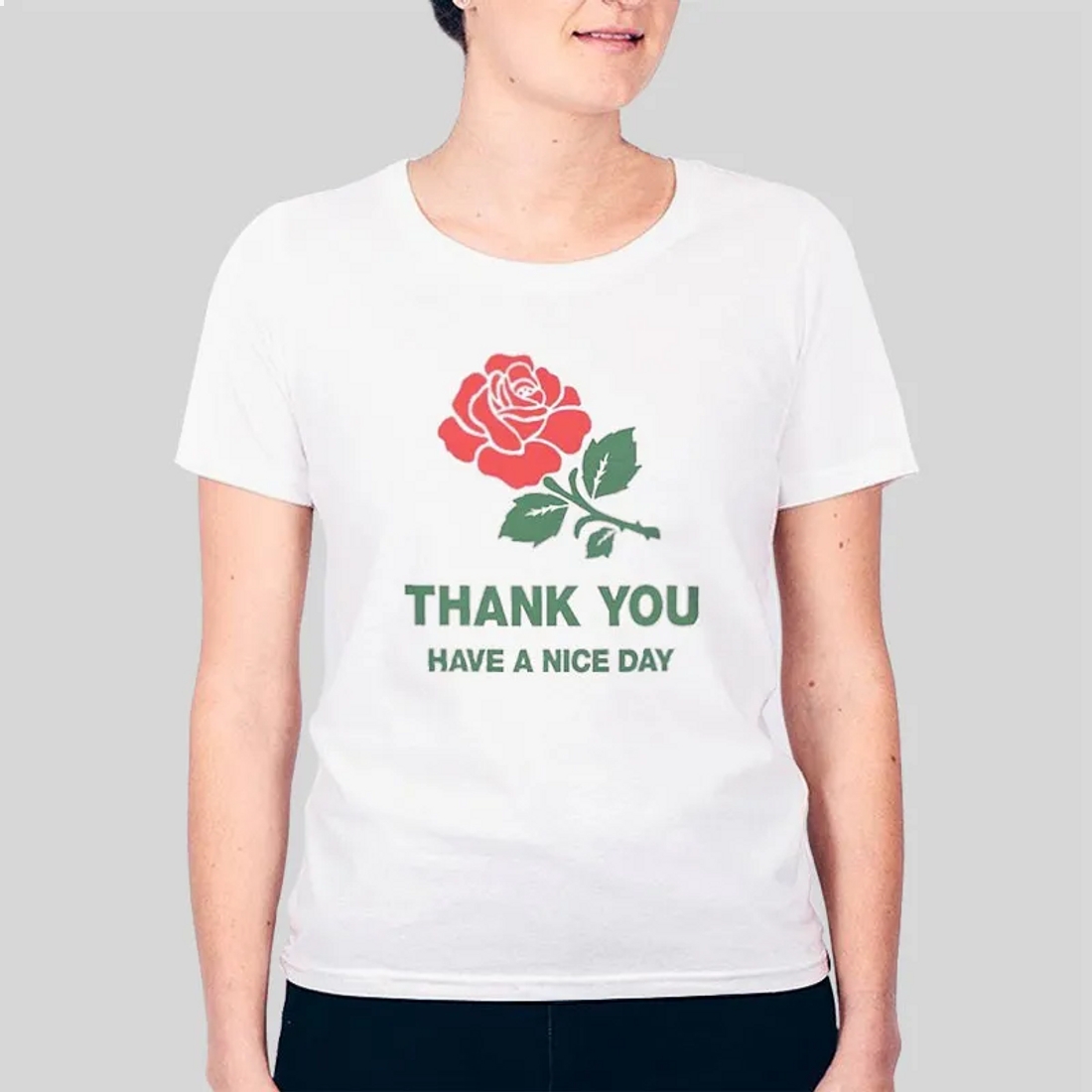 Thank You Have A Nice Day Hoodie Thank You Have A Nice Day Hoodie