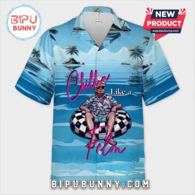 Chillin Like A Villain – US Election Hawaiian Shirt