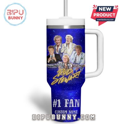Custom Rod Stewart For Fan Stanley Cup