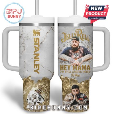 Jelly Roll Hey Mama Stanley Cup 40oz
