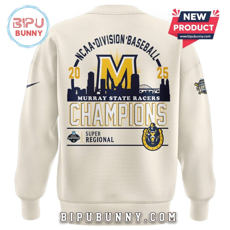 Murray State 2025 Super Regional Champions Hoodie