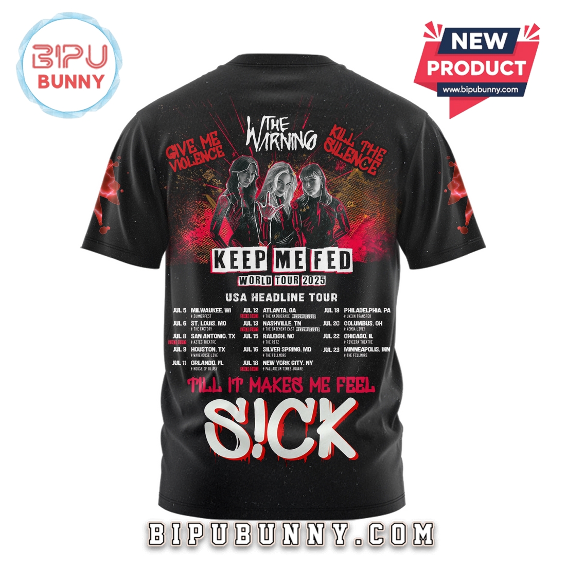 The Warning Keep Me Fed World Tour 2025 Shirt The Warning Keep Me Fed World Tour 2025 Shirt