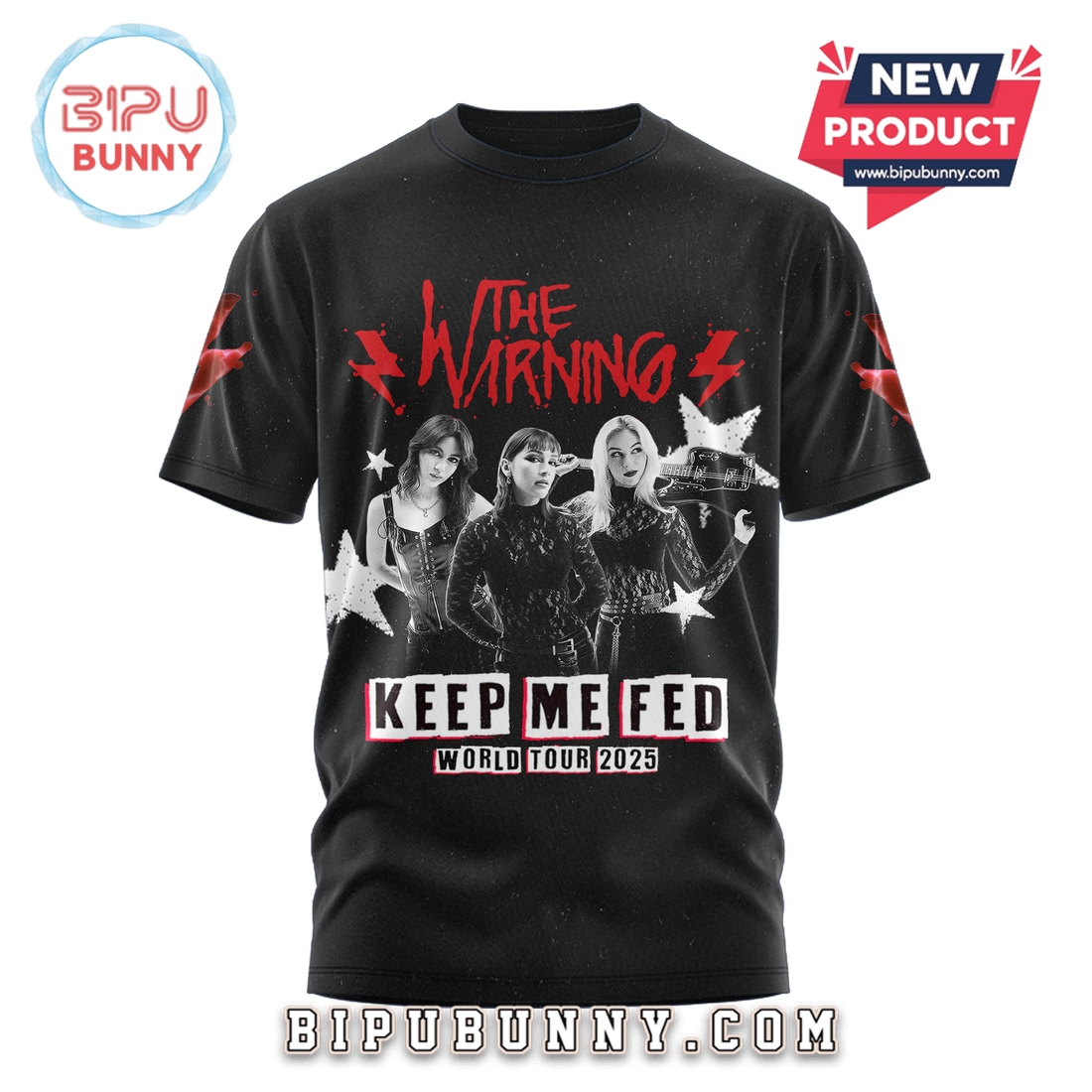 The Warning Keep Me Fed World Tour 2025 Shirt The Warning Keep Me Fed World Tour 2025 Shirt