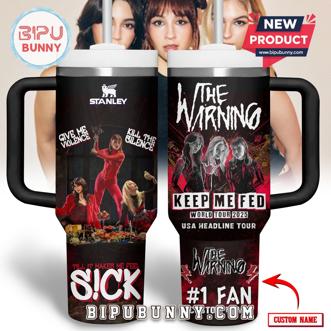 The Warning Keep Me Fed World Tour 2025 Stanley Cup The Warning Keep Me Fed World Tour 2025 Stanley Cup