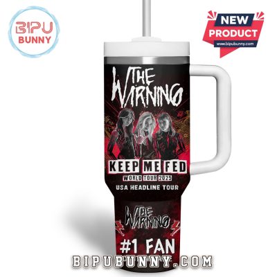 The Warning Keep Me Fed World Tour 2025 Stanley Cup
