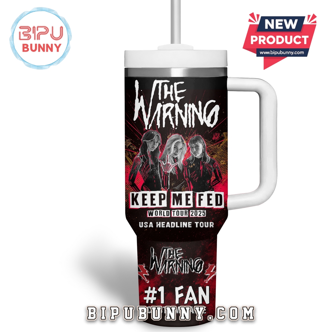 The Warning Keep Me Fed World Tour 2025 Stanley Cup The Warning Keep Me Fed World Tour 2025 Stanley Cup