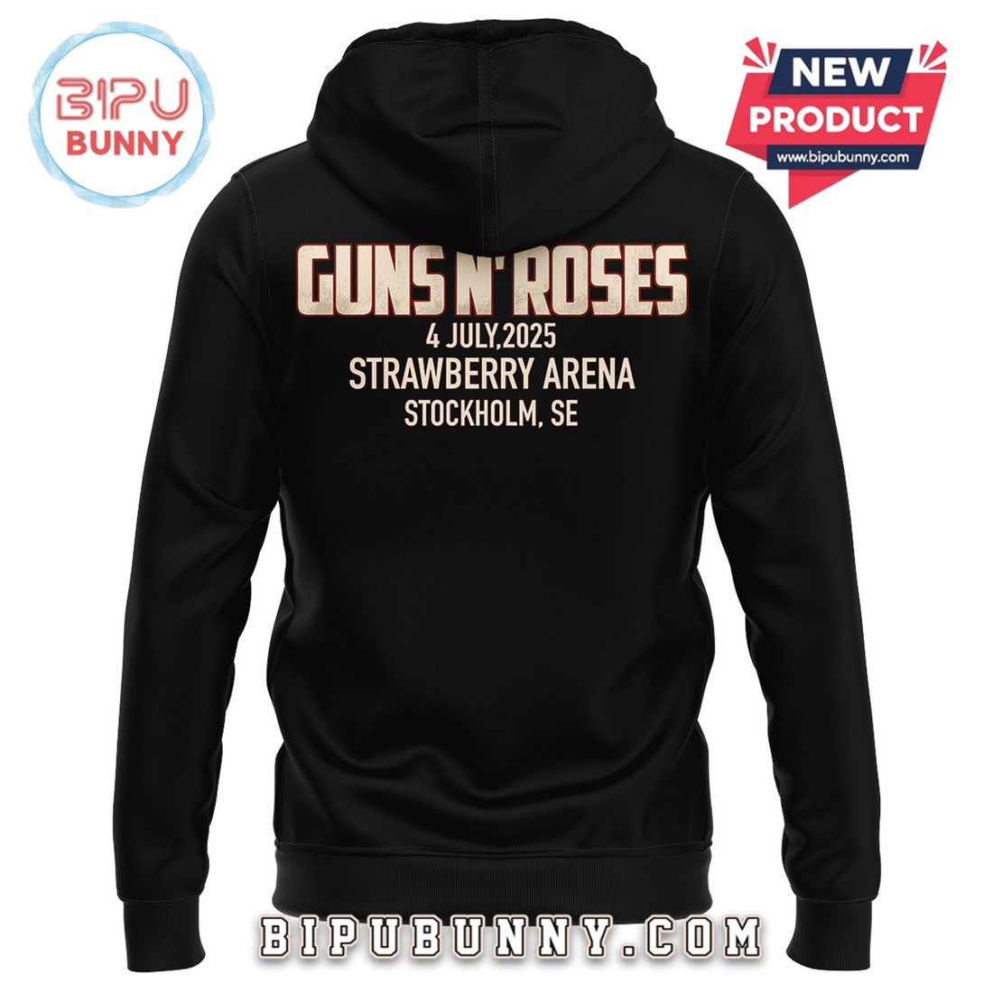 Guns N’ Roses 2025 For Fans Stockholm We’re Back Hoodie Guns N’ Roses 2025 For Fans Stockholm We’re Back Hoodie