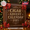 Cigar Advent Calendar 2025 displayed with festive background and holiday decorations.