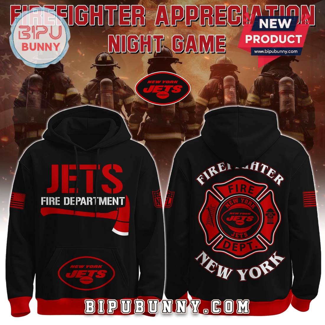 New York Jets NFL x Firefighter Appreciation Limited Edition Hoodie New York Jets NFL x Firefighter Appreciation Limited Edition Hoodie